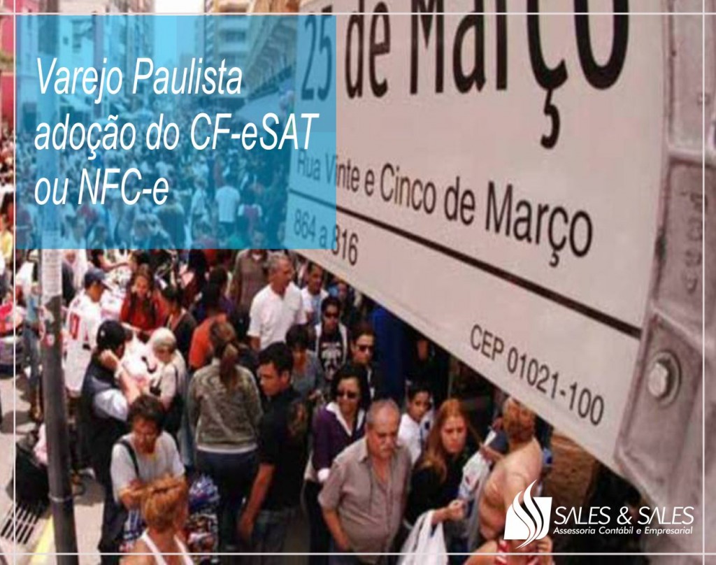 Noticia_Varejo_Paulista_CT-e_e-SAT_NFC-e_2017