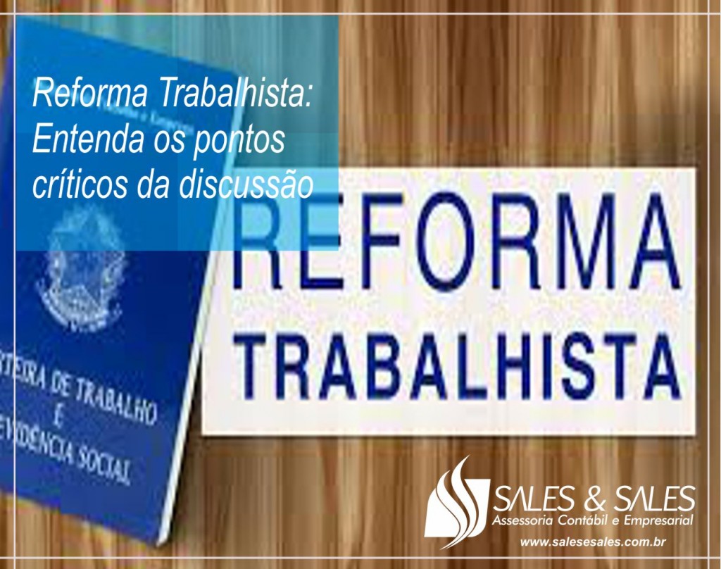 Noticia_Reforma_Trabalhista_Entenda_Pontos_Criticos_2017