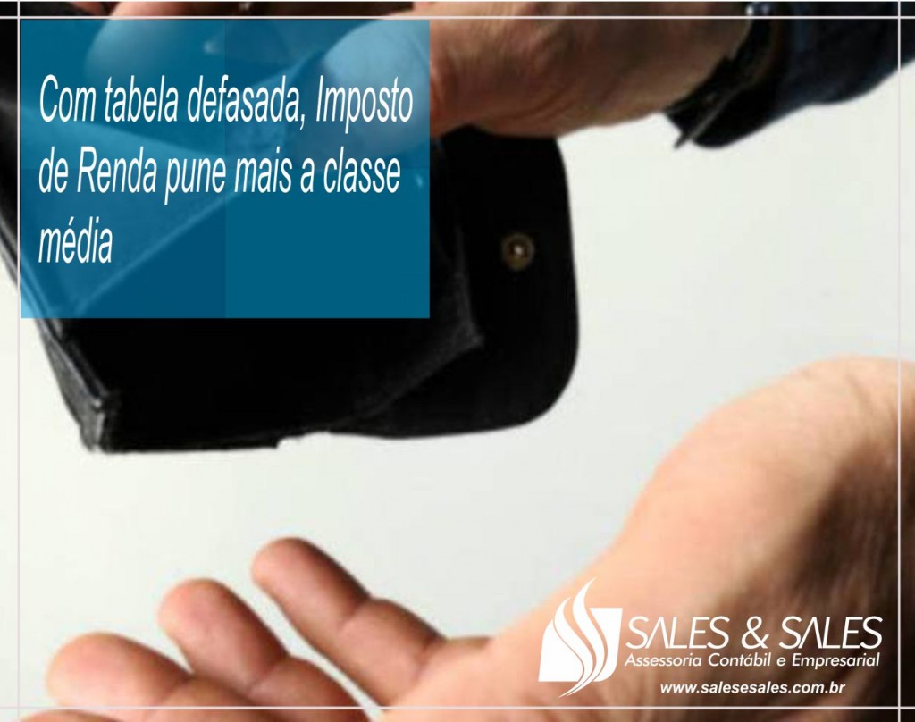 Noticia_Tabela_Defasada_IR_Pune_Classe_Media_2017